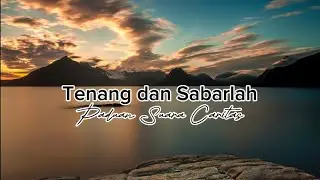 Tenang dan Sabarlah - Paduan Suara Caritas