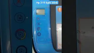 Hp ink tank 319 printer paper and cartidge light blinking still problem solved 100% ✅️  