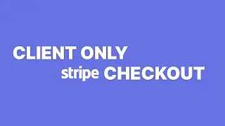 Client-only Stripe checkout (legacy flow)