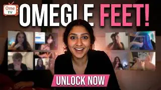 Omegle Feet