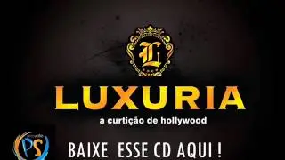 BANDA LUXURIA - KIKA ATÉ AMANHÇER  ( NOVA 2013 )