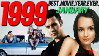 1999: Best Movie Year Ever | JANUARY '99