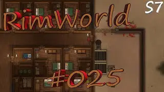 RimWorld S7#025 Großer Angriff [Deutsch/German]