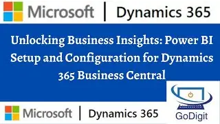 Unlocking Business Insights: Power BI Setup and Configuration for Dynamics 365