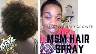MSM hair spray for massive hair growth |real game changer