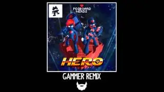 Pegboard Nerds - Hero (Gammer Remix)