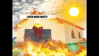 I NEED MORE HEAT!!!