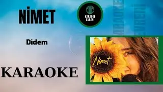 DİDOMİDO & EGLO G - NİMET - Karaoke