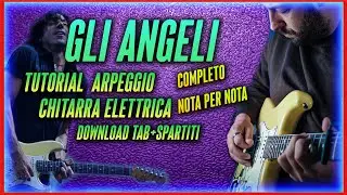 Come suonare - Gli Angeli - Tutorial Chitarra completo - nota per nota