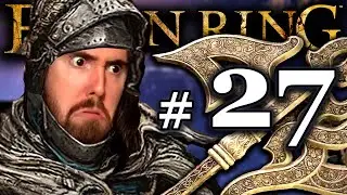 Asmongold Playing Elden Ring | Part #27