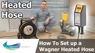 How to set up a Wagner Heated Hose - Demo H126 H226 H326