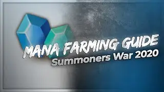 Mana Farming Guide 2020 | Top 3 Ways to Get Mana Fast | Summoners War