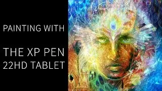 Painting with the XP PEN 22HD Tablet
