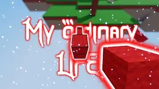 My Ordinary Life - The BEST Roblox Bedwars Montage