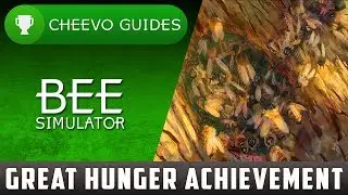 Bee Simulator - The Great Hunger | Achievement / Trophy Guide **MISSABLE ACHIEVEMENT**
