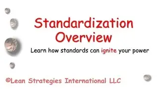 Standardization Overview