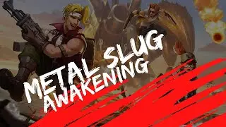 Metal SLug Awakening - Opening