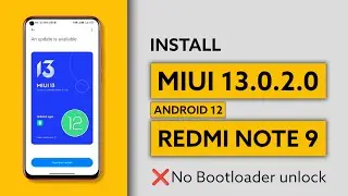 Redmi Note 9 MIUI 13.0.2.0 Global Update | install miui 13.0.2.0 on redmi note 9