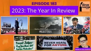 2023: The Year In Review (Ep 183)