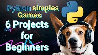 6 Python Projects for Beginners regarding Games (simple Examples)