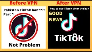 How to use TikTok after ban Pakistan 2021 &  TikTok  news again Banned in Pakistan l Urdu Hindi l