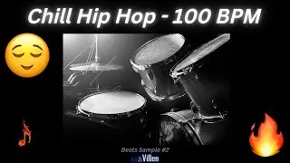 Chill Drums Instrumental Freestyle Type Beat 100 BPM | 'Beats Sample #2' | Hip Hop (dub.El.Villen)