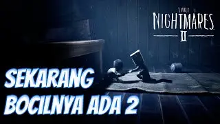 Melanjutkan ke Little Nightmares 2