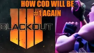 HOW CALL OF DUTY WILL GET THEIR FANS BACK AND BECOME #1 AGAIN!
