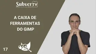 A Caixa de Ferramentas do GIMP