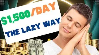2 LAZY Ways to Make $1000/Day Online in 2024
