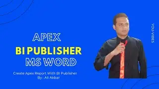 BI Publisher Report Parameterized In Oracle Apex | Oracle Apex Tutorial Lecture 30 | Part 2