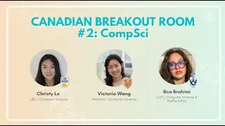Canadian Computer Science Breakout #2 | STEM Uni Panel Extravaganza 10.17.21
