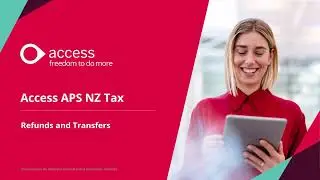 Access APS NZ Tax - Refunds and Transfer