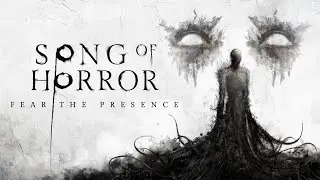 Song of Horror - Все записи на RuTube и VK Play Live