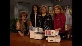 Serger Basics with Martha Pullen Company