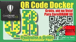 CorelDRAW X8 Atualização Free Docker QR Code do @corelnaveia