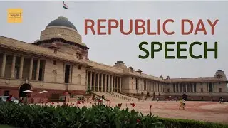 Republic Day speech in English for kids | Latest Republic day speech | Republic day speech 2021
