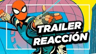 REACCIÓN al NUEVO TRAILER de LA NUEVA SERIE de SPIDER-MAN