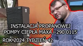 Instalacja pompy ciepła MAXA i-290 model 0115 rok 2024 tydzień 42
