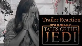 TALES OF THE JEDI TRAILER REACTION VIDEO
