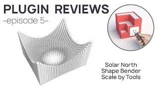 Solar North, Shape Bender, Scale by Tools - Sketchup Plugin Reviews – EP5 – Tutorial