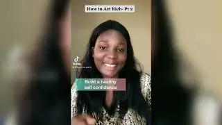 How to Act Rich- Part 2