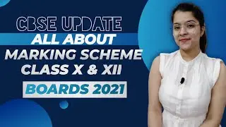 Marking Scheme of CBSE Boards 2021 | Class 10th & 12th | The Edify Study