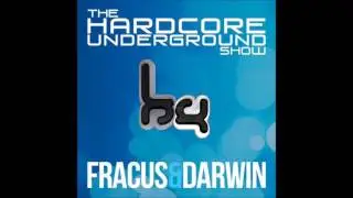 The Hardcore Underground Show - Podcast 12.5 (Fracus & Darwin with Obie) - SEPTEMBER 2015