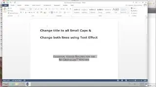 Change title to all Small Caps &  Change both lines using Text Effect