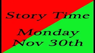 Monday Story Time