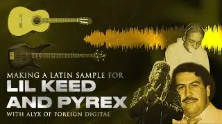 How to make LATIN GUITAR Samples for PYREX and LIL KEED! | FL Studio Guitar Tutorial