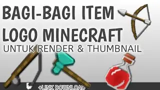 BAGI-BAGI LOGO ITEM MINECRAFT MODIFIKASI UNTUK RENDER & THUMBNAIL!