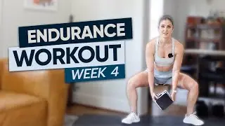 Strong At Home: Muscular Endurance (week 4)