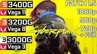 Cyberpunk 2077 - Ryzen 3 3200G Vega 8 - Ryzen 5 3400G Vega 11 - Athlon 3000G Vega 3 [Patch 1.5]